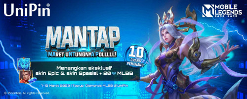 [PROMO MANTAP] Maret Untungnya Pollll! Top Up Diamonds MLBB di UniPin & Menangkan Skin Epic Eksklusif + 20 Diamonds MLBB